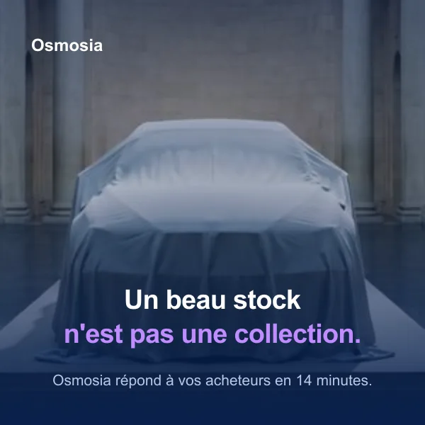 Un beau stock n'est pas une collection. Osmosia répond à vos acheteurs en 14 minutes.